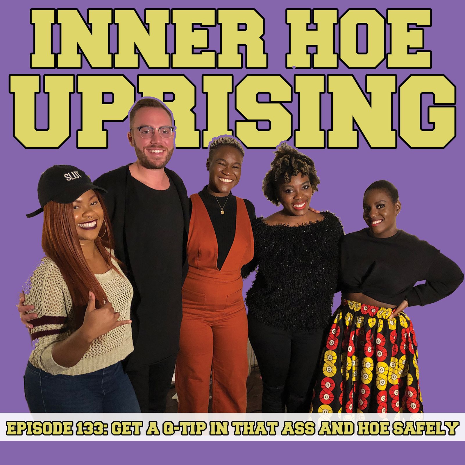 Thumbnail for "S5 Ep11: Get a Q-Tip in that Ass & Hoe Safely (IHU LIVE)".