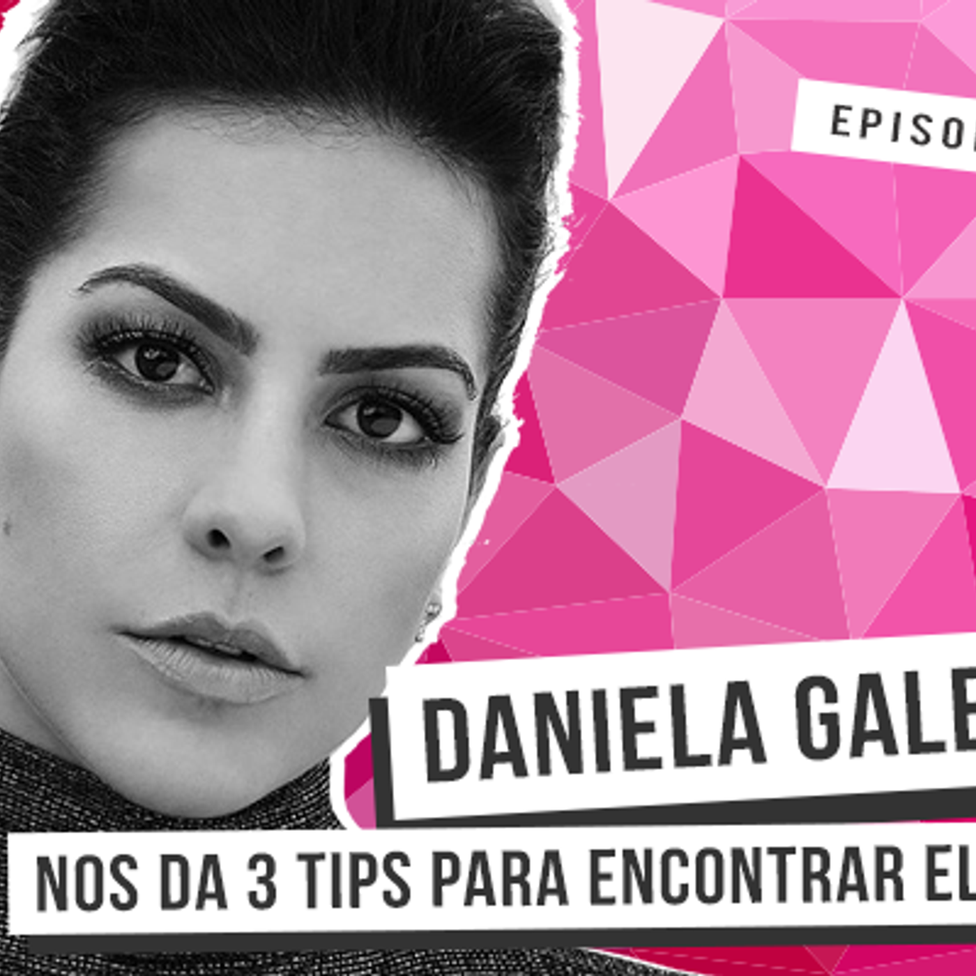 S1 Ep41: Daniela Galeano nos da 3 tips para encontrar el amor episode artwork