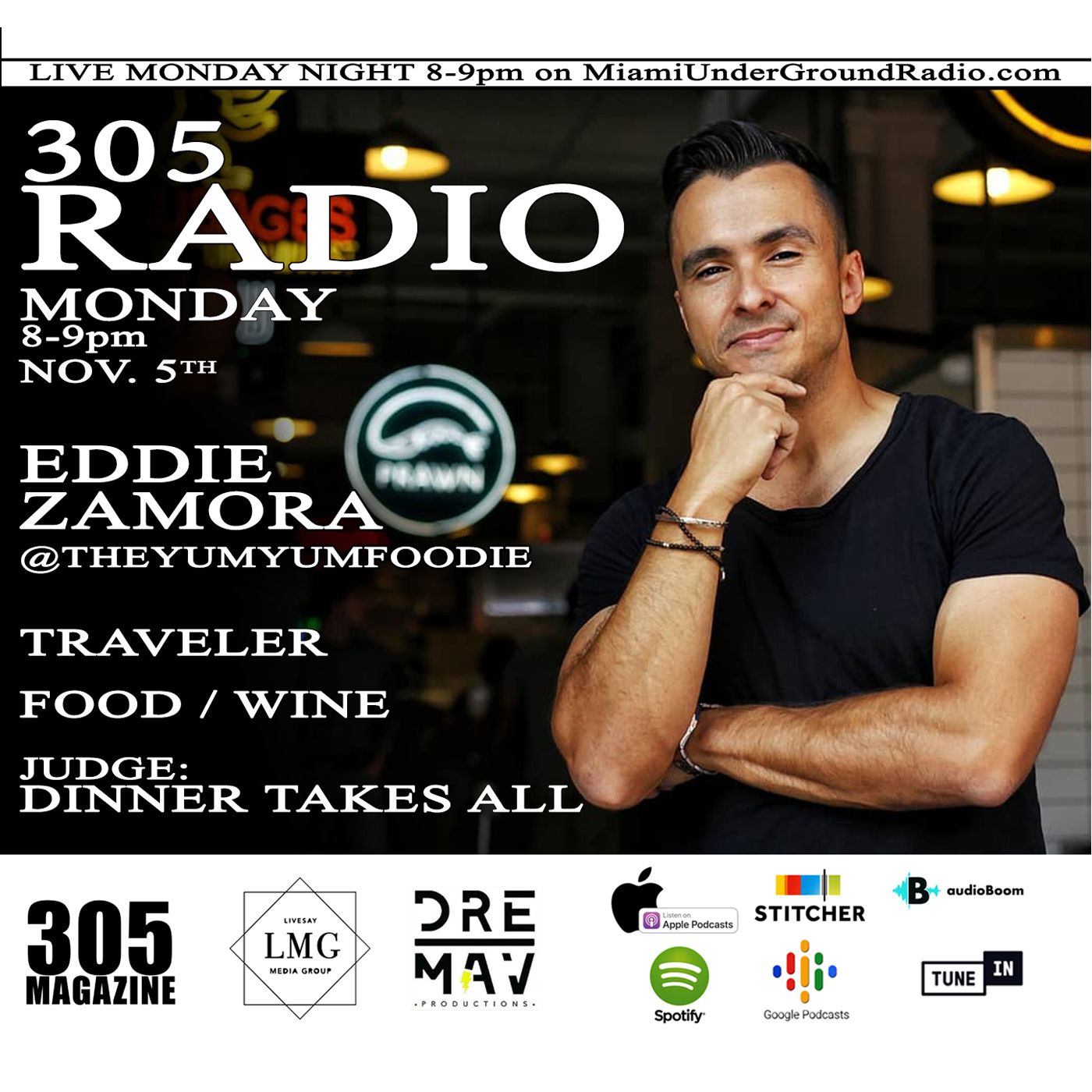 S1 Ep26: 305 Radio - Ep 26 Eddie Zamora