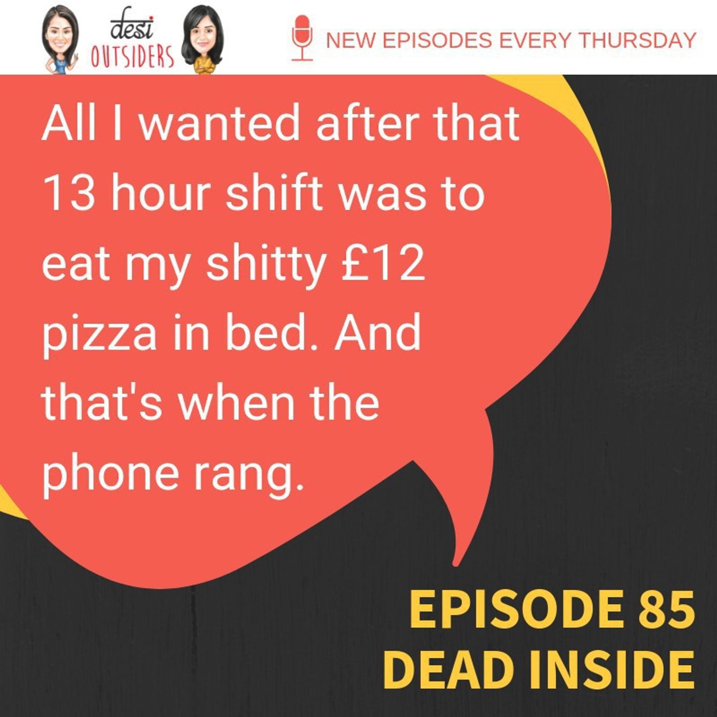 S5 Ep31: Episode 85 - Dead inside