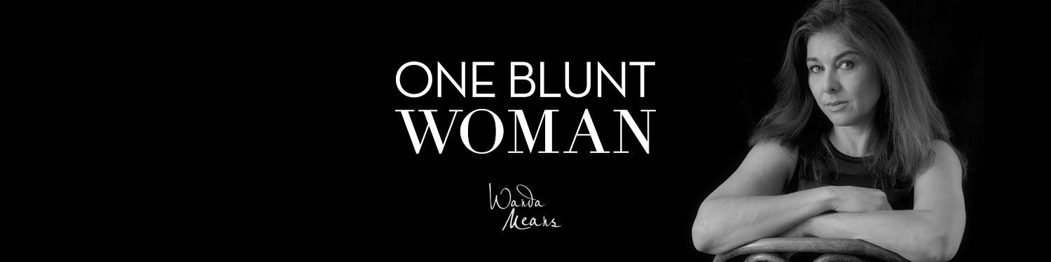 One Blunt Woman with Wanda Means