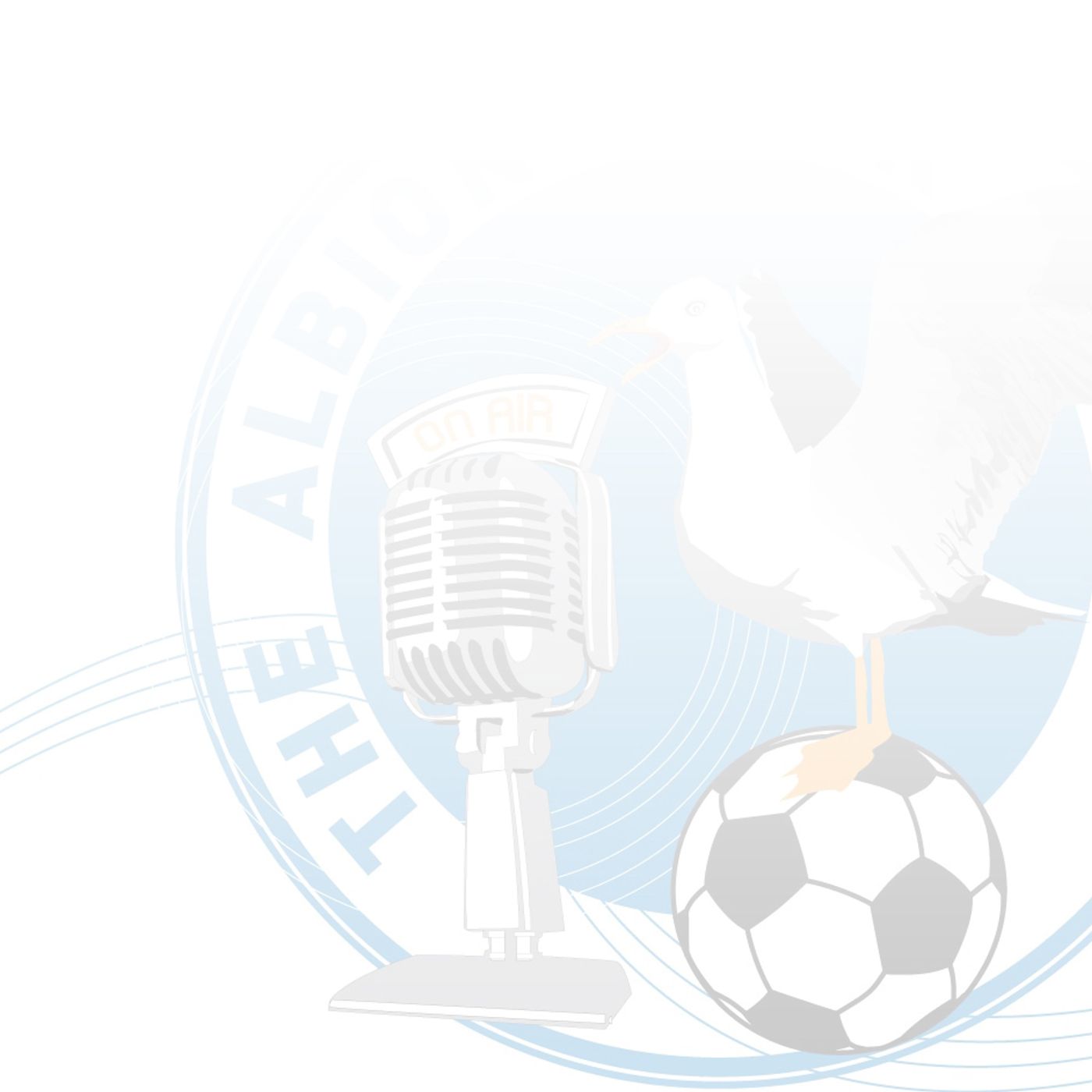 The Albion Roar 26 Jan 2019 - with guests Marcus Hancocks and Steve Bailey episode artwork