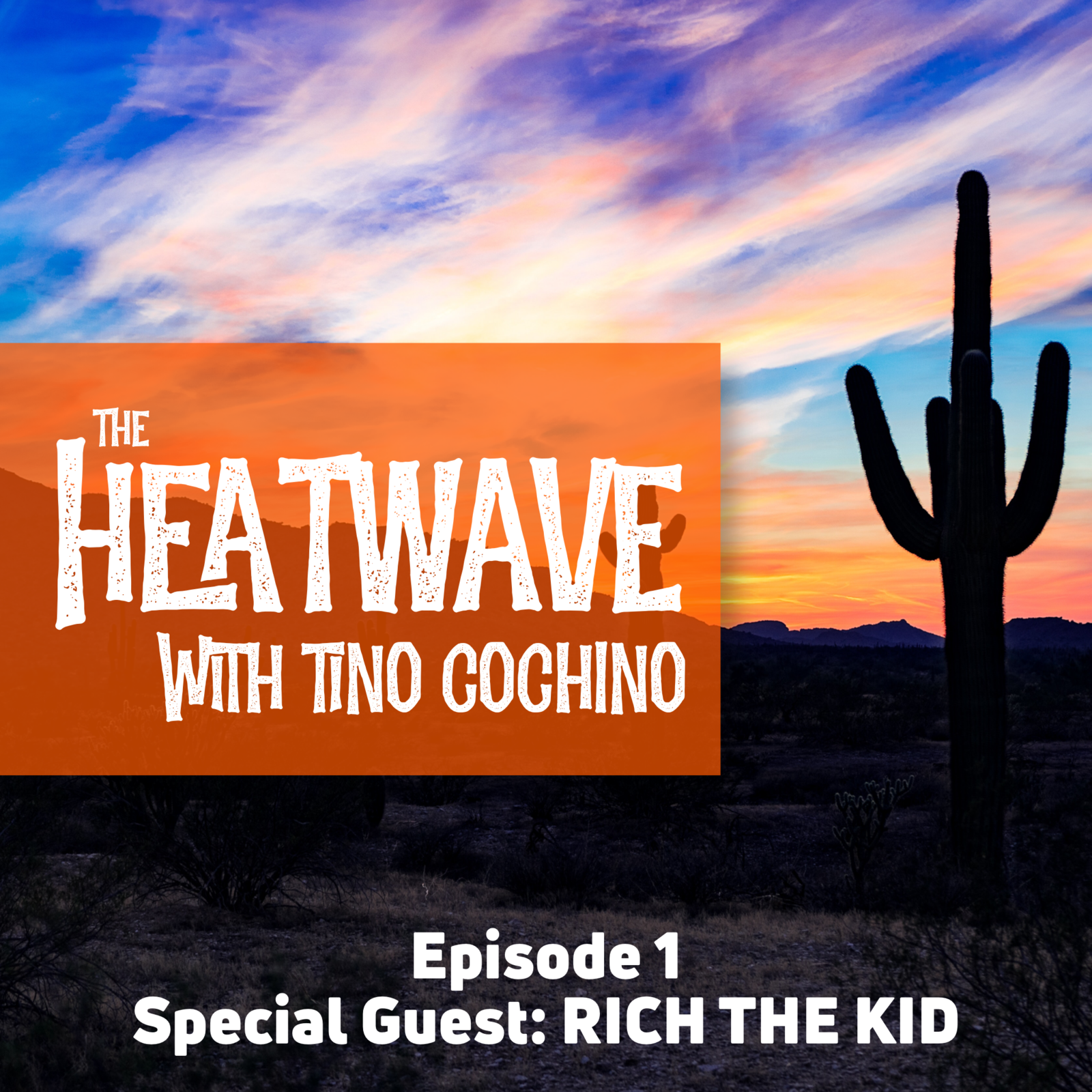 Episode 1: Rich The Kid episode artwork