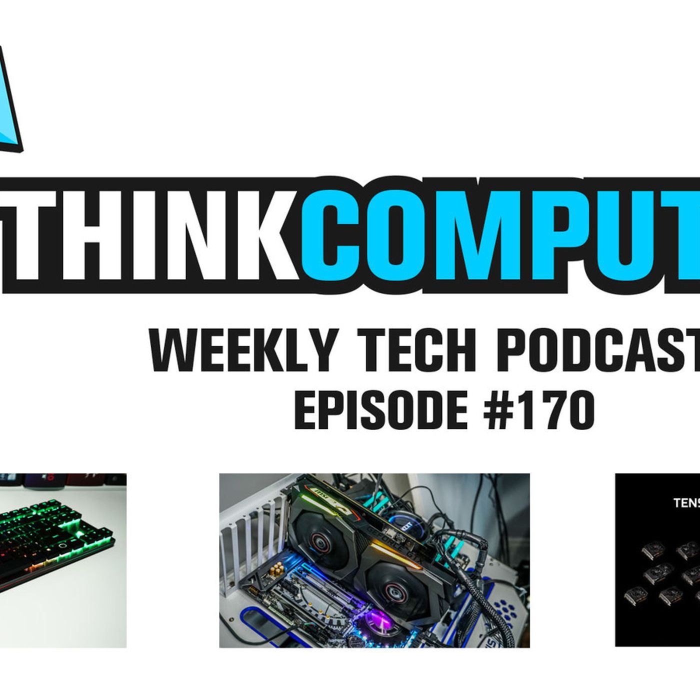 Podcast #170 - Our GTX 1660 Review, A Sexy Cooler Master Keyboard, Ray Tracing For Everyone, and More!