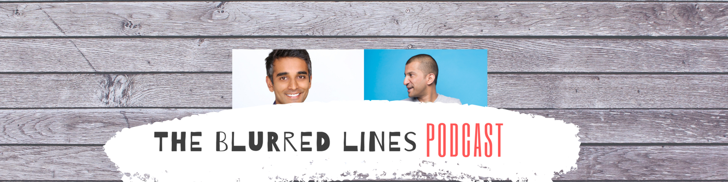 The Blurred Lines Podcast