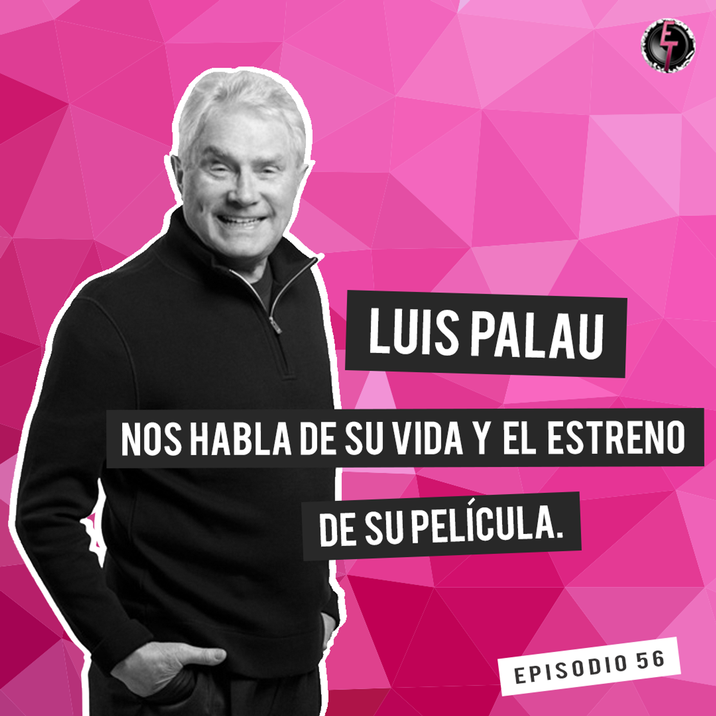 S1 Ep56: Luis Palau nos habla de su vida y el estreno de su película. episode artwork