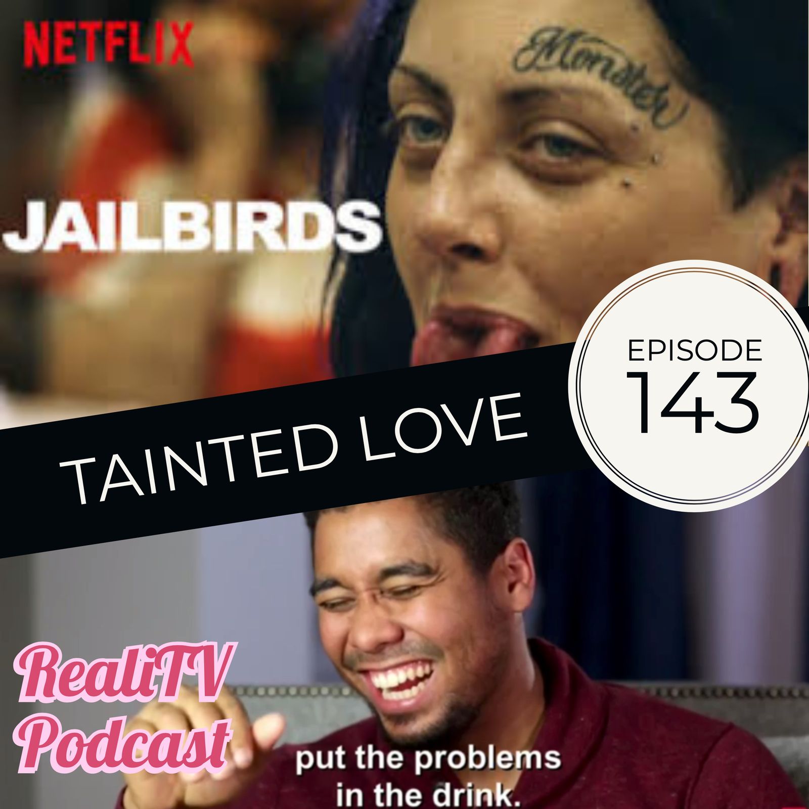 143: Tainted Love