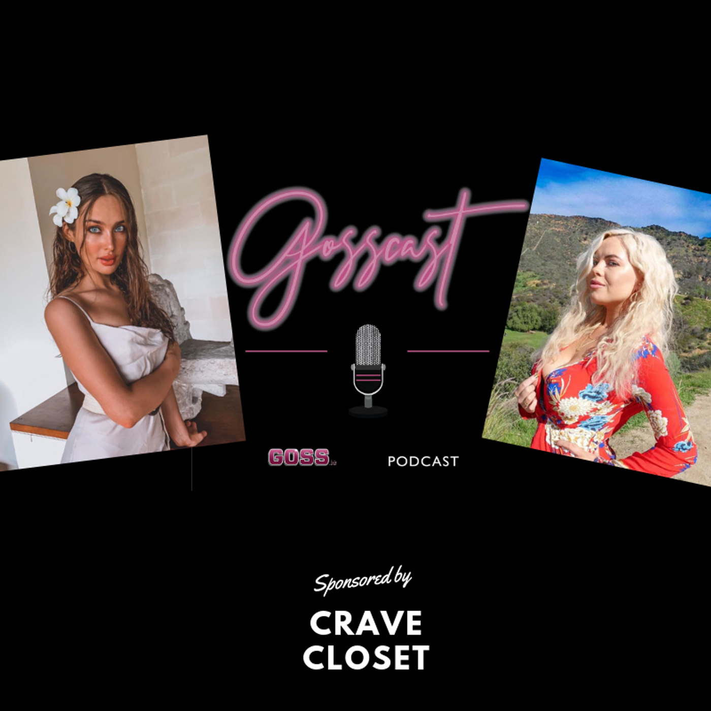 Gosscast