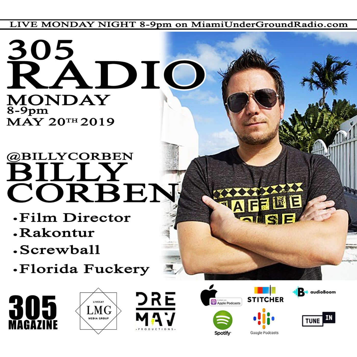 S1 Ep39: Billy Corben - Film Director / Screwball / Cocaine Cowboys