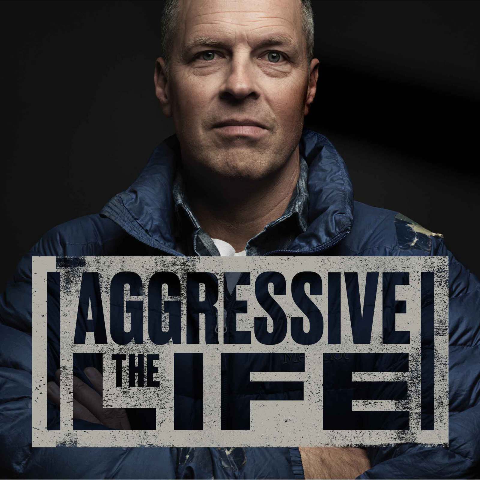 Episode 0: What is The Aggressive Life?