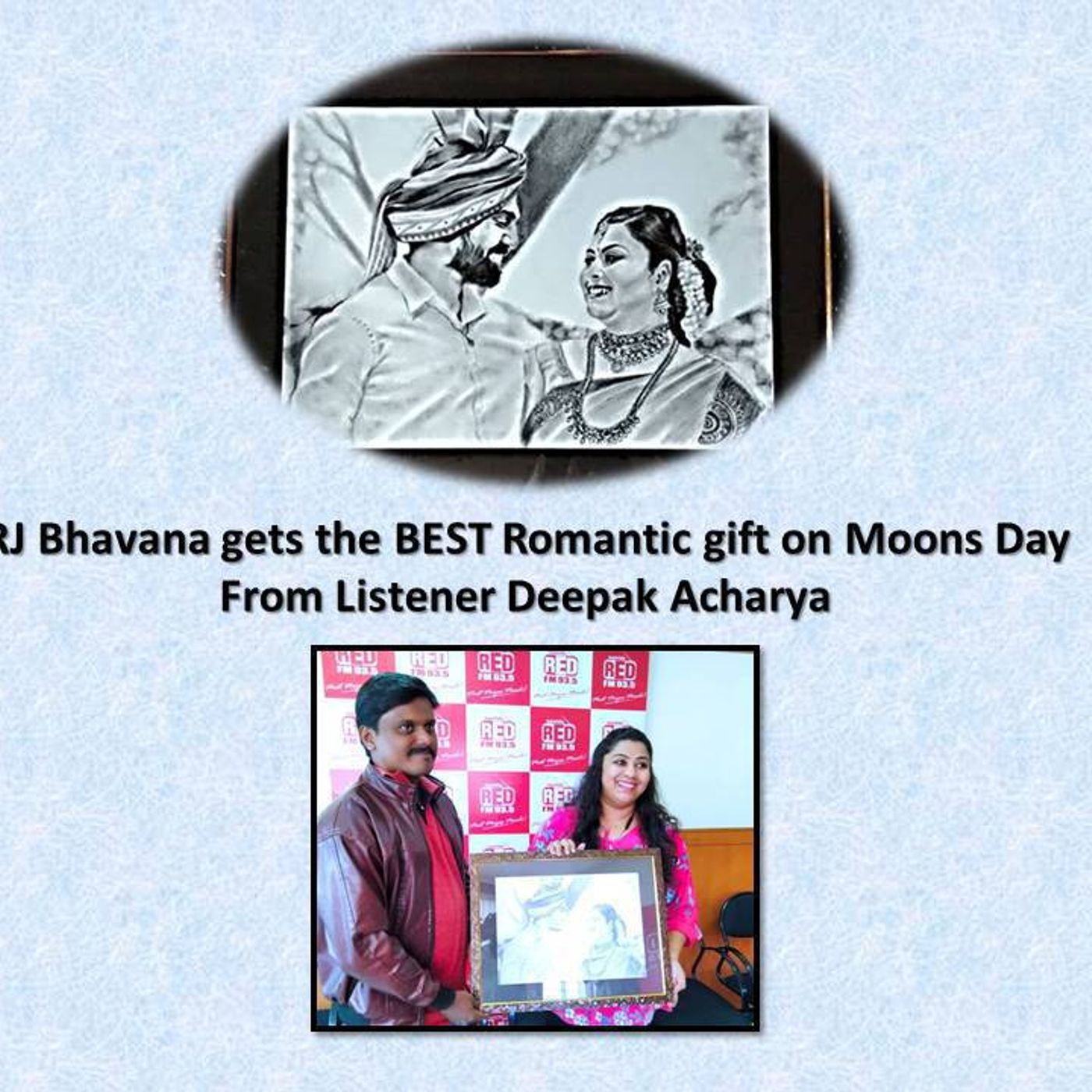 RJ Bhavana gets the BEST Romantic gift on Moons Day From Listener Deepak Acharya RJ Bhavana gets the BEST Romantic gift on Moons Day From Listener Deepak Acharya