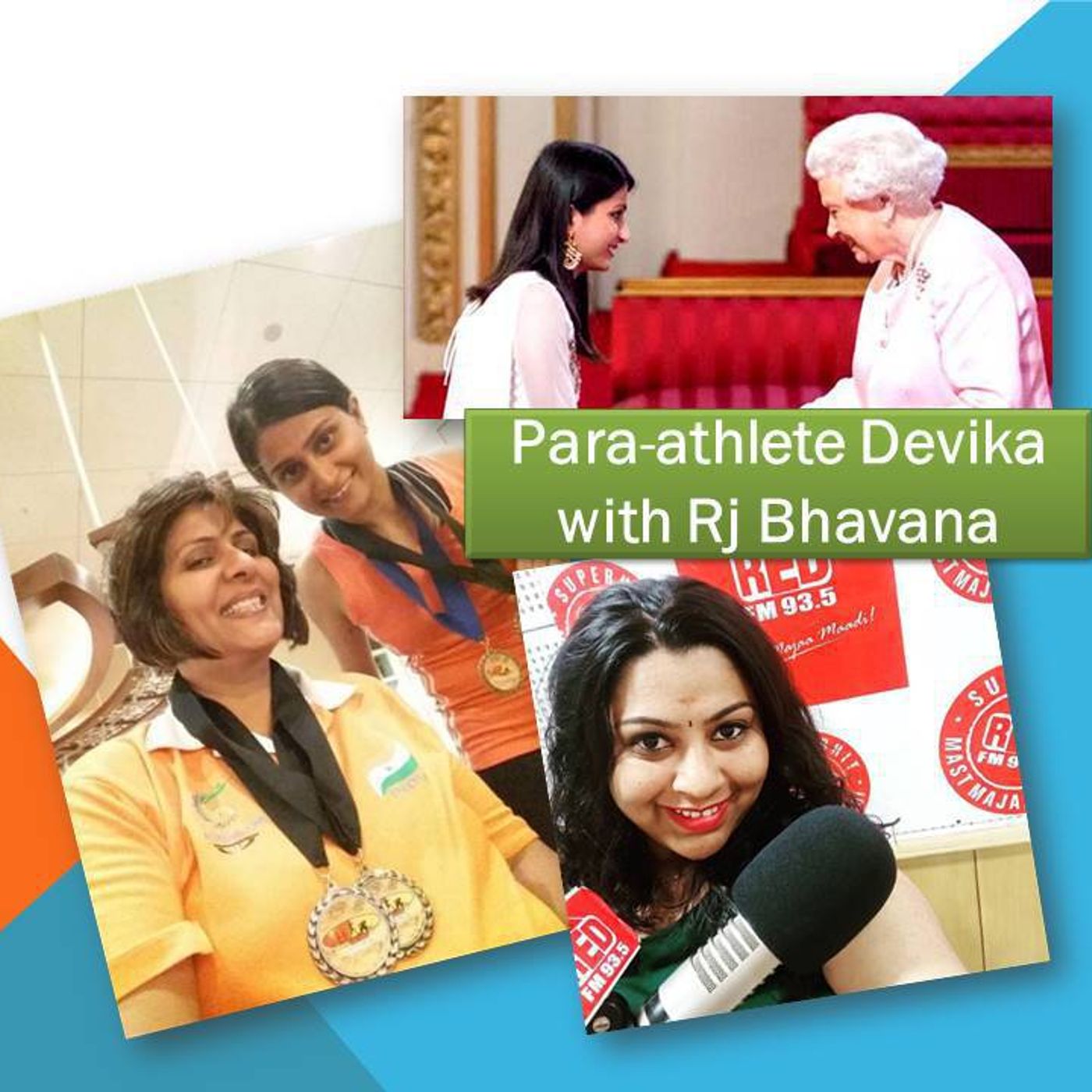 Independence Day made Special : Para-athlete Devika with Rj Bhavana Independence Day made Special : Para-athlete Devika with Rj Bhavana