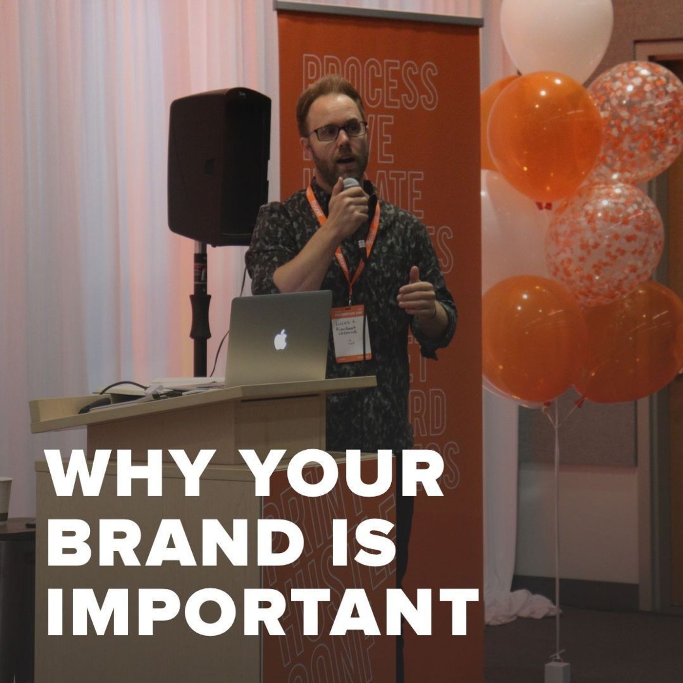 Why Your Brand is Important | Lucas Guariglia | PrintHustlers Conf 2019 Episode cover