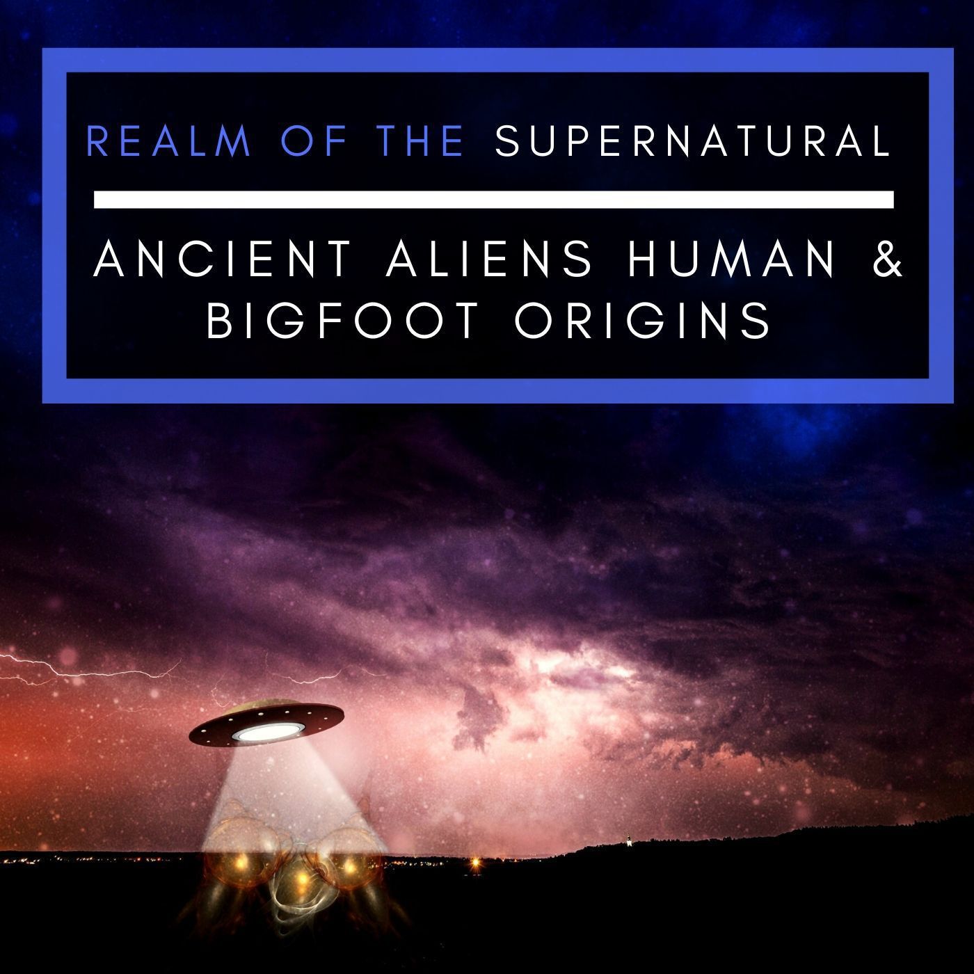 Ep 159 Ancient Aliens Human & Bigfoot Origins