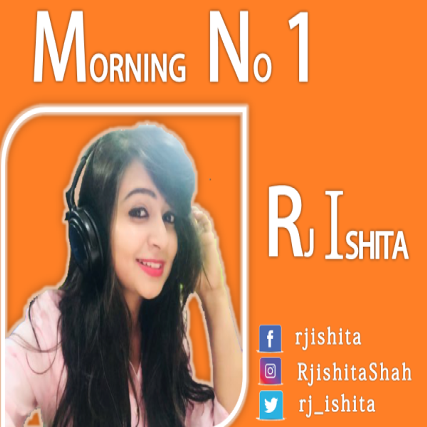 RJ Ishita - Morning No. 1