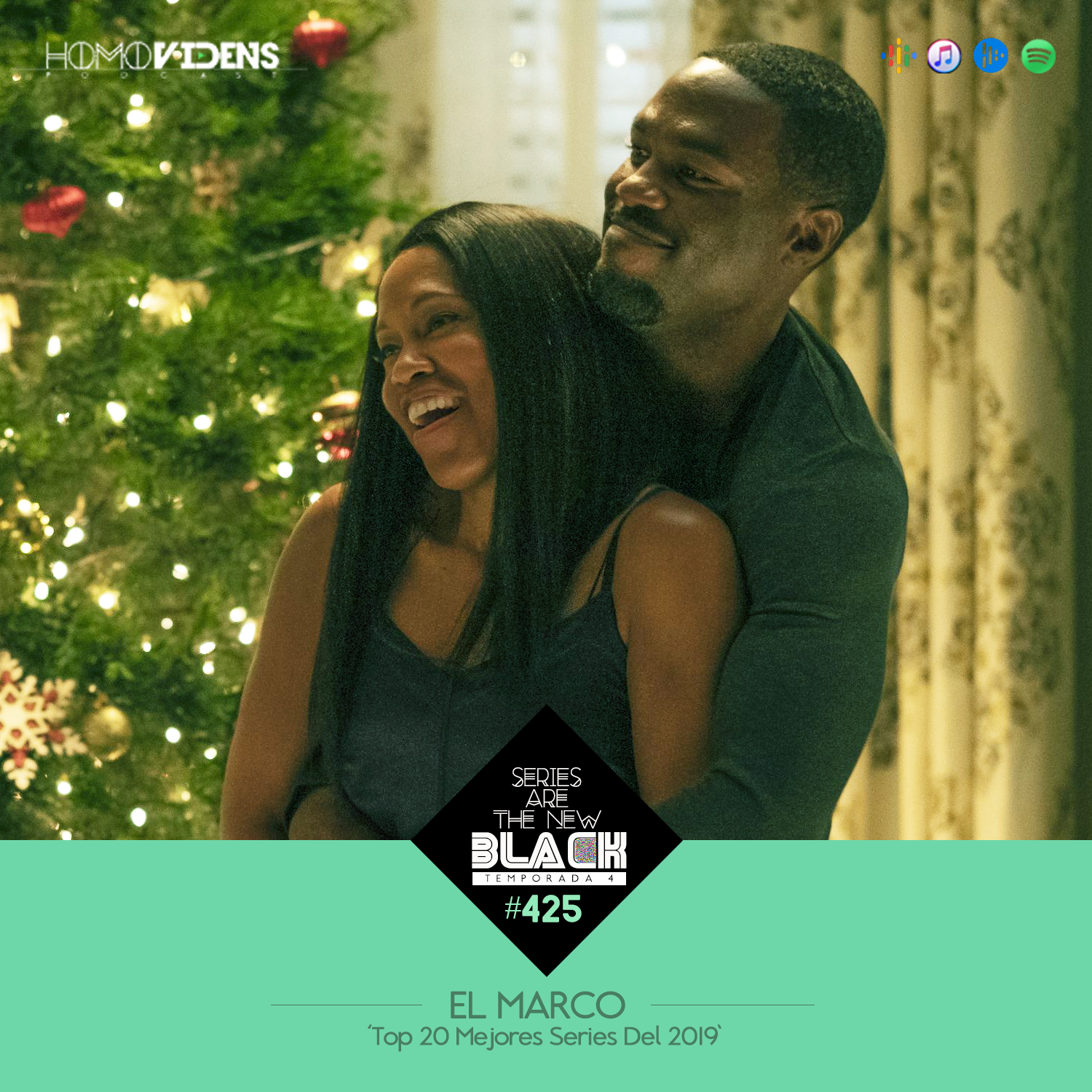 S4 Ep25: Series Are The New Black #425: 'El Marco: Top 20 Mejores Series Del 2019' episode artwork