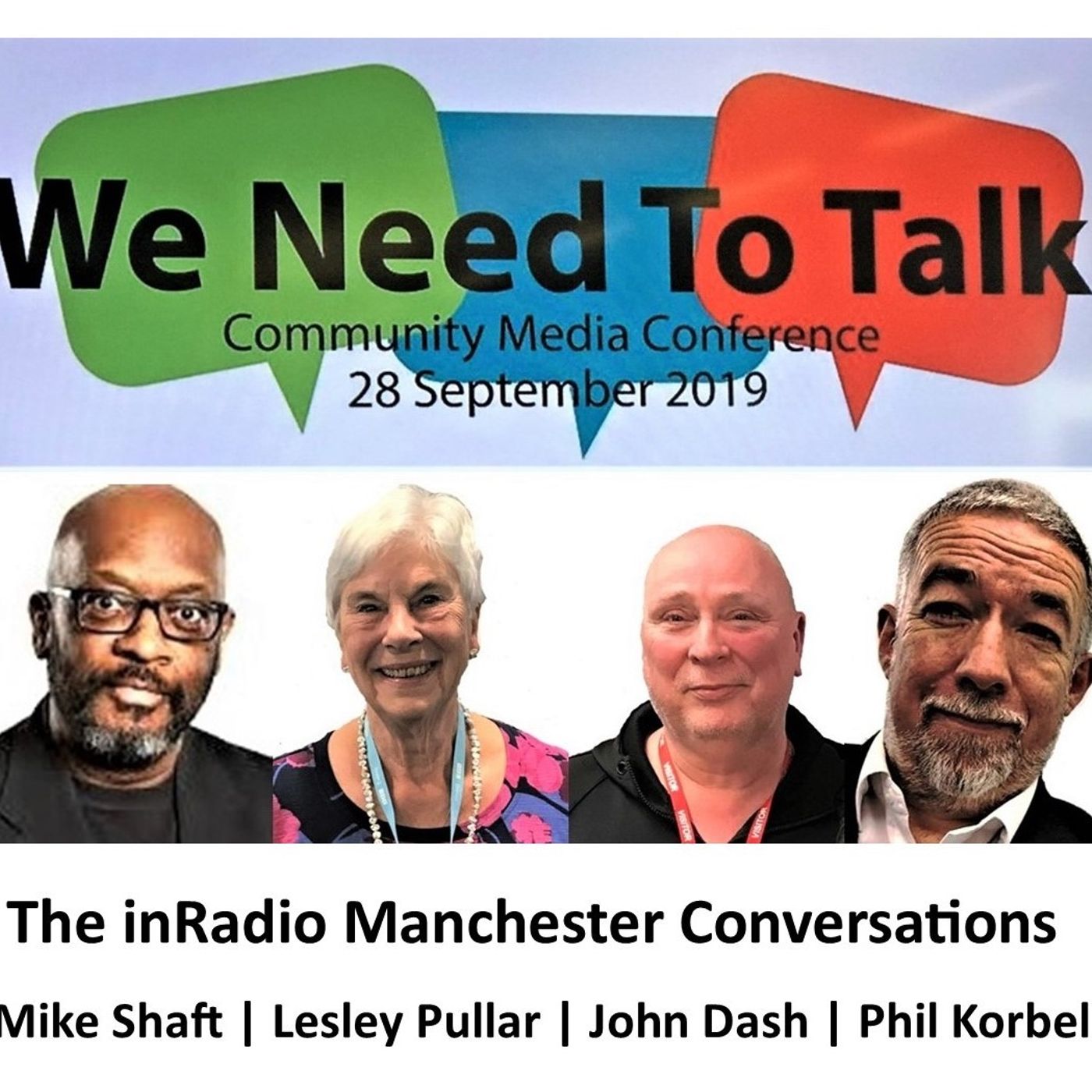 17: The inRadio Manchester Conversations recorded at the Community Media Conference 2019 with Mike Shaft, Phil Korbel, John Dash & Lesley Pullar episode artwork
