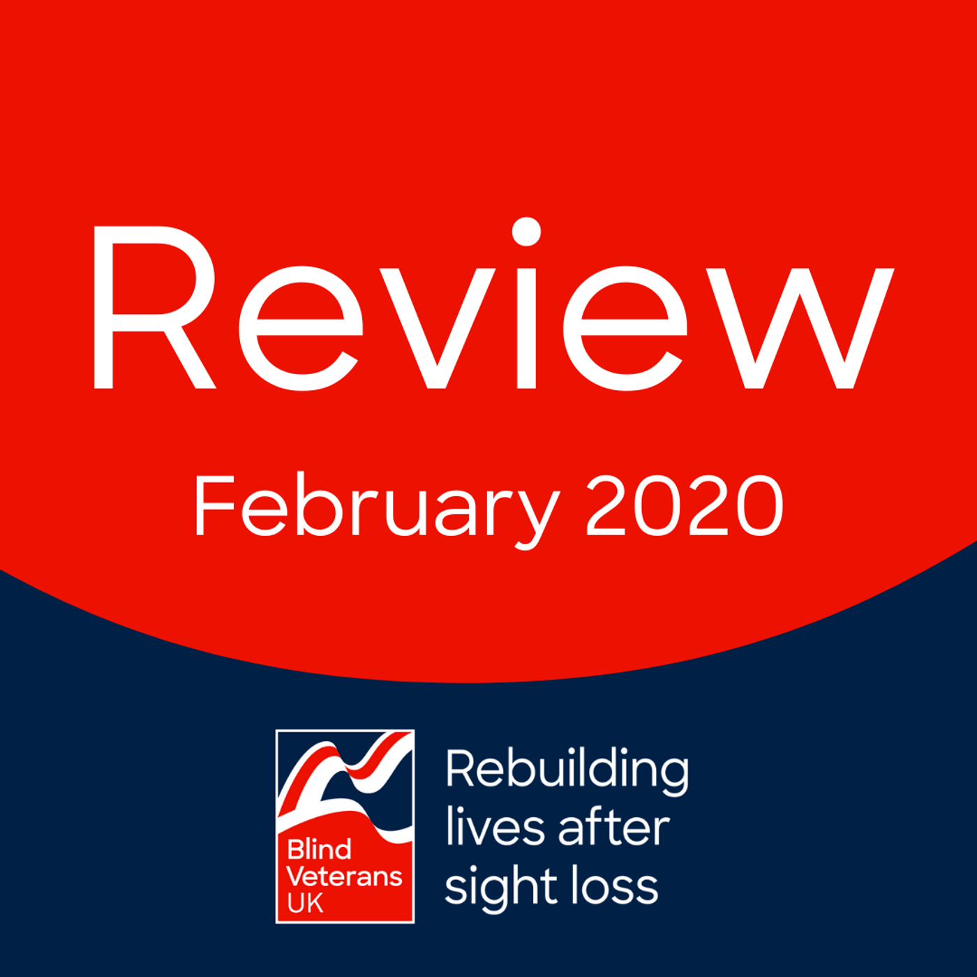 Blind Veterans UK Review February 2020