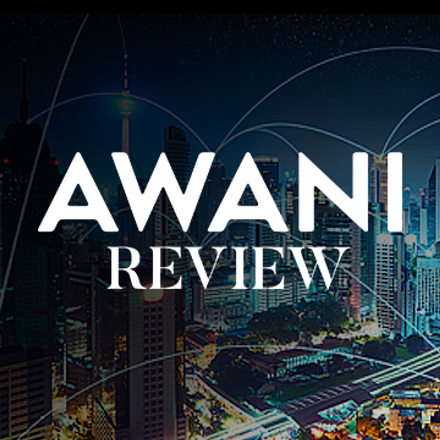 AWANI Review