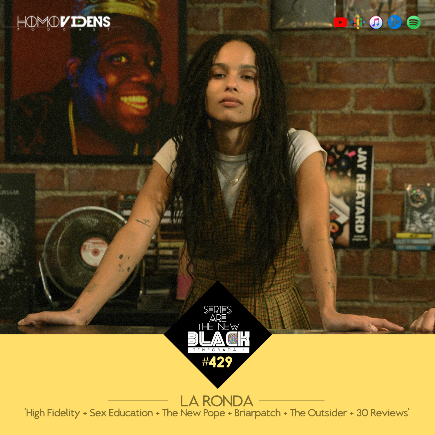 S4 Ep29: Series Are The New Black #429: 'La Ronda: High Fidelity + Sex Education + The New Pope + Briarpatch + The Outsider + 30 Reviews' episode artwork