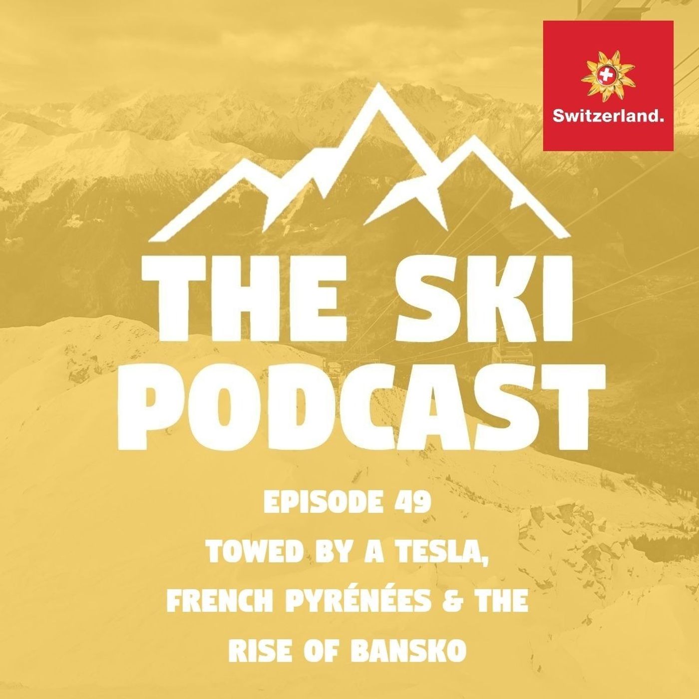 49: Towed by a Tesla, French Pyrénées & the Rise of Bansko