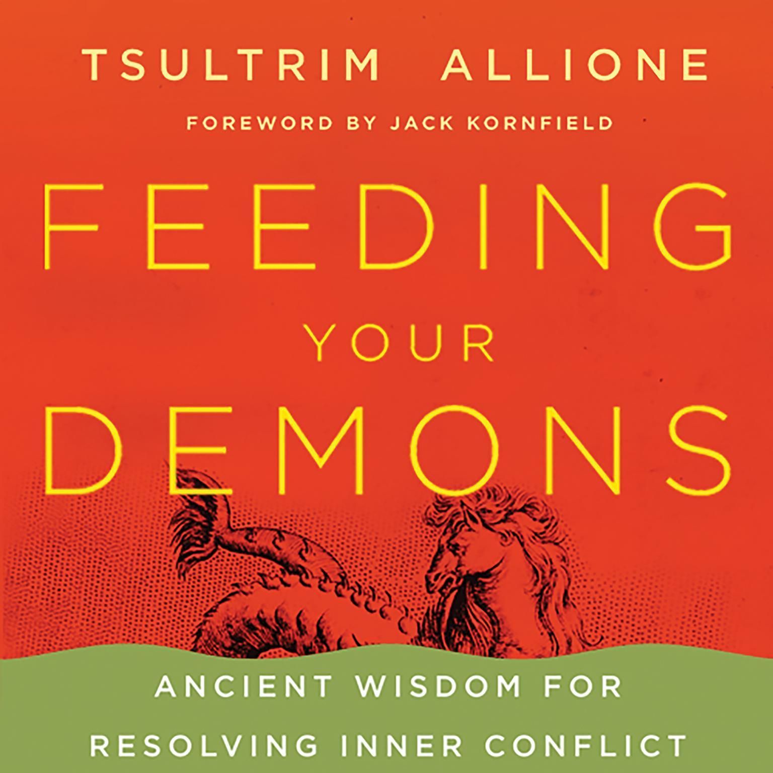 11: Feeding your Demons Info