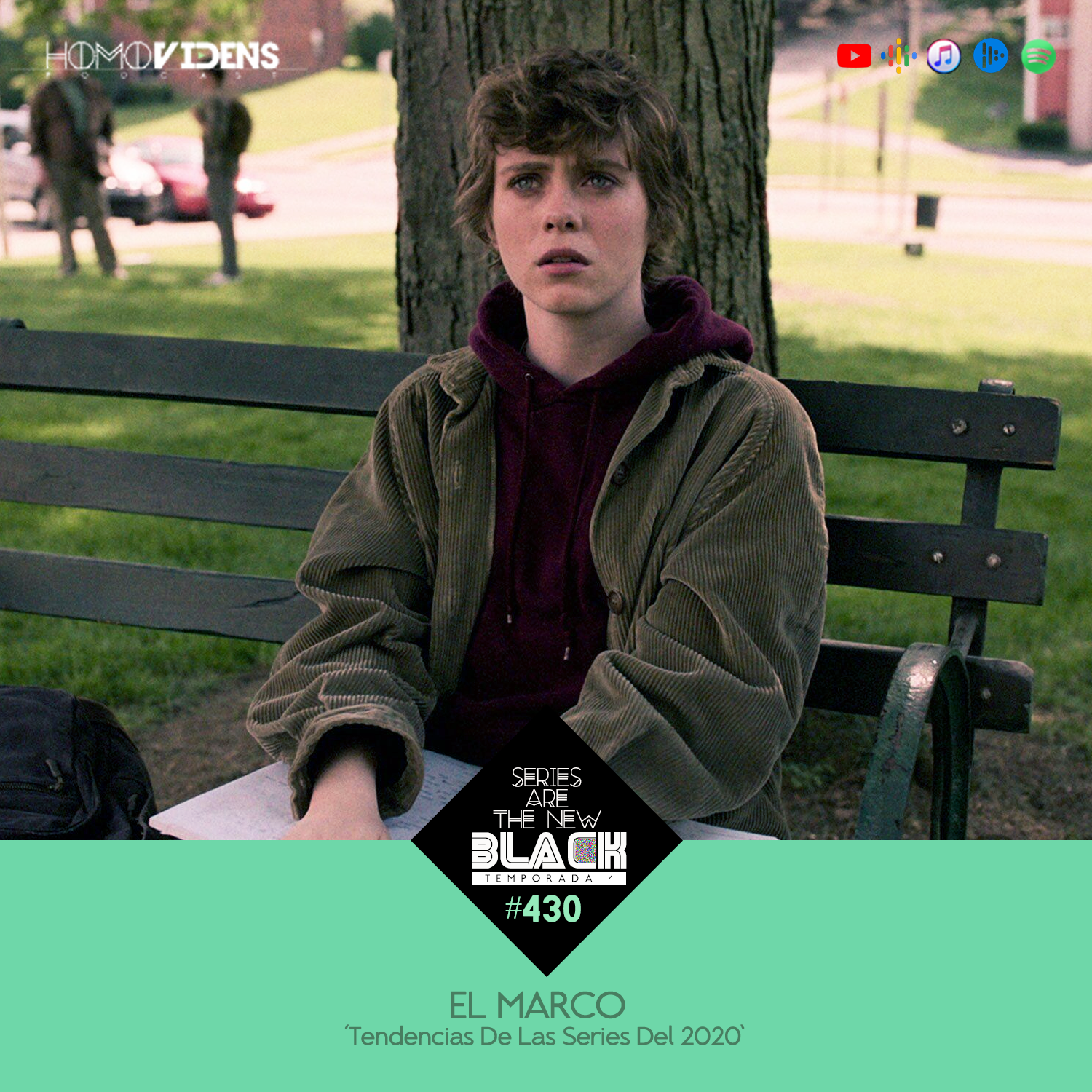 S4 Ep30: Series Are The New Black #430: 'El Marco: Tendencias De Las Series Del 2020' episode artwork
