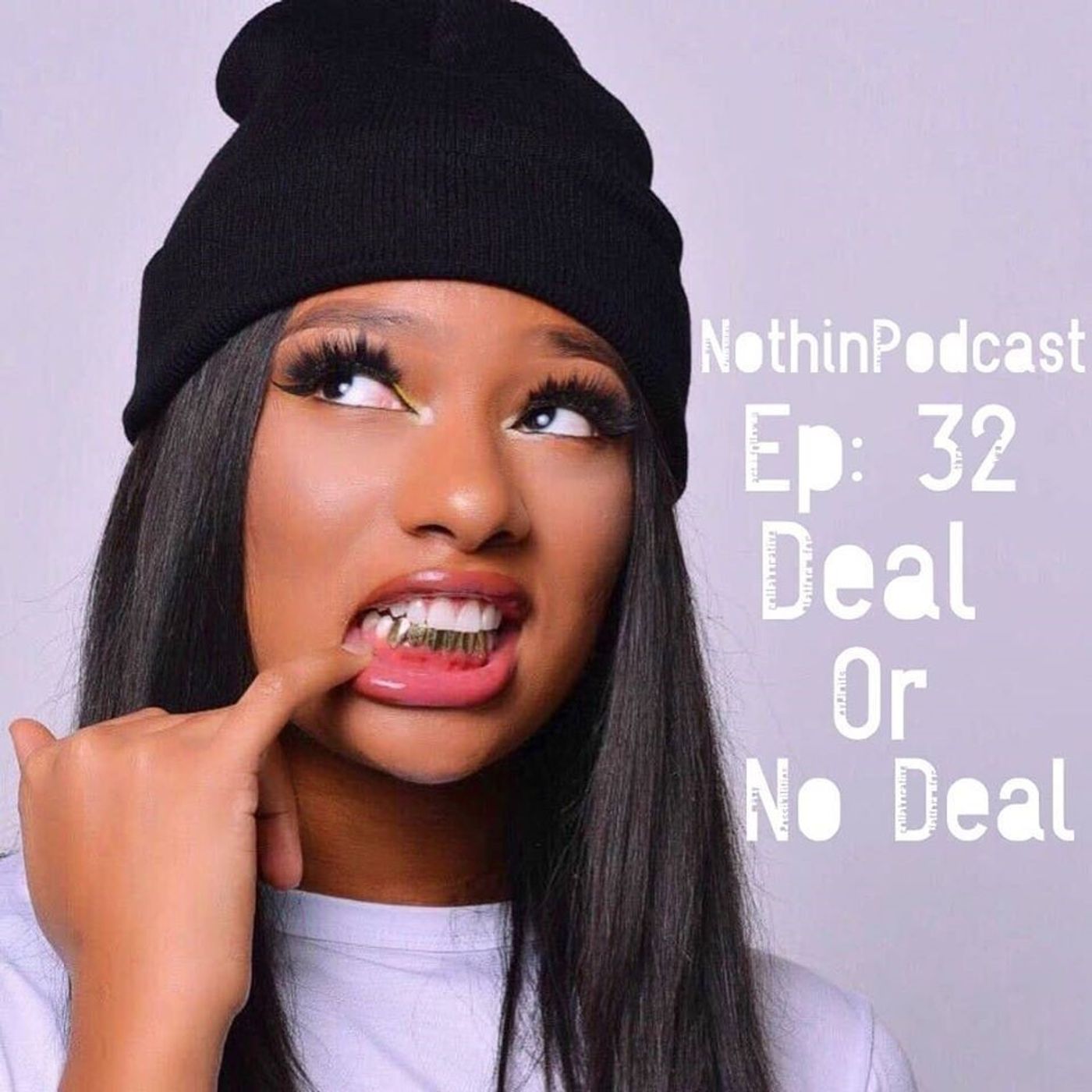 The NothinPodcast