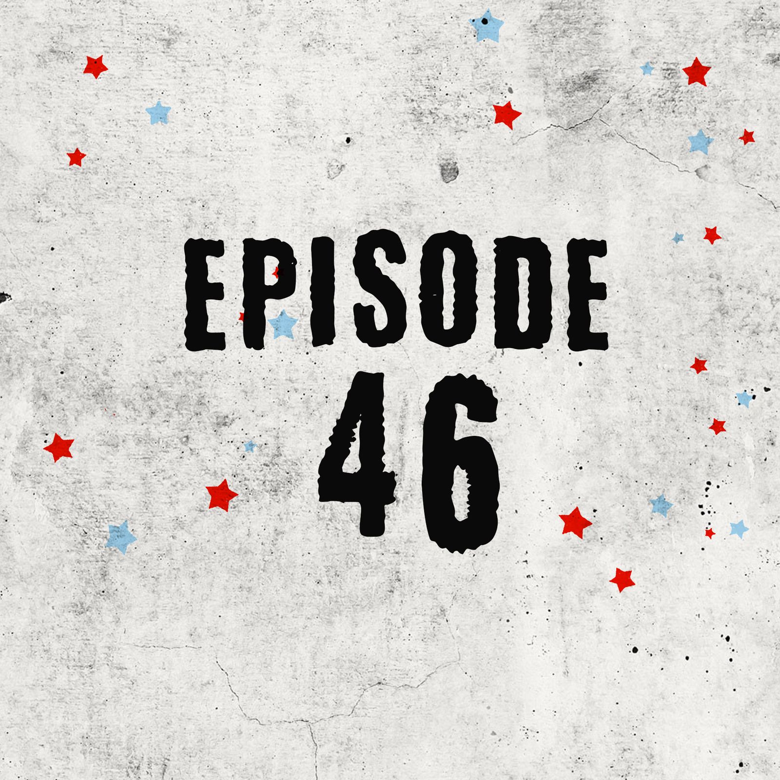 46: Why are we still sucked in by the media episode artwork