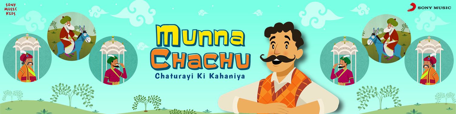 Munna Chachu – Chaturayi Ki Kahaniya