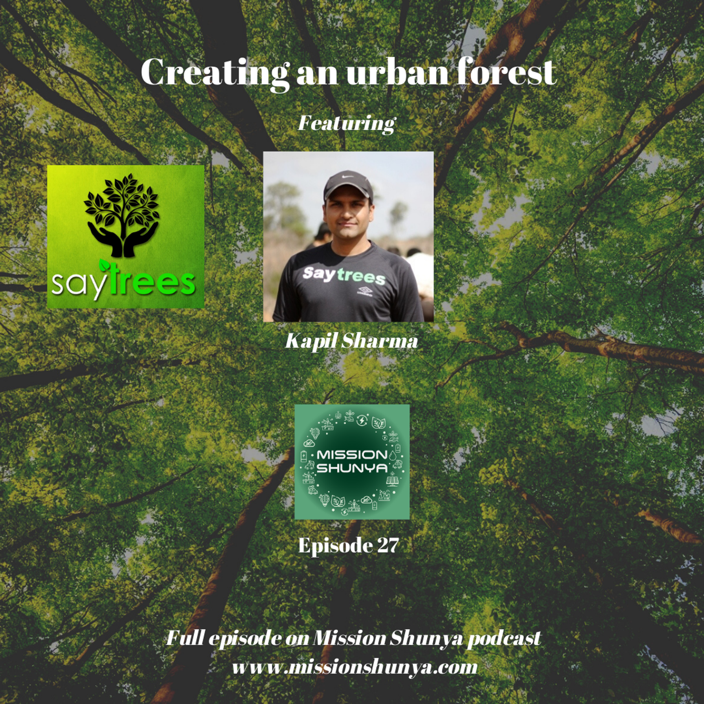 27: Creating an urban forest – the story of ‘Say Trees’