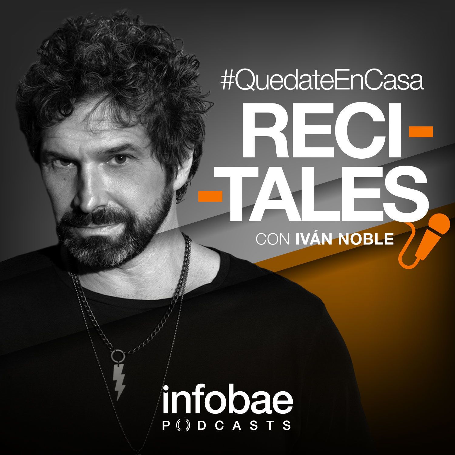 12: #QuedateEnCasa - Iván Noble