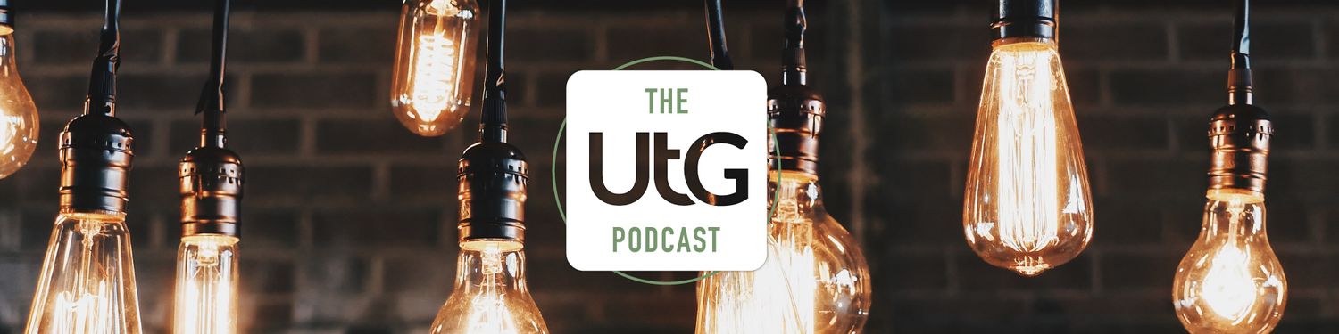 The UtG Podcast