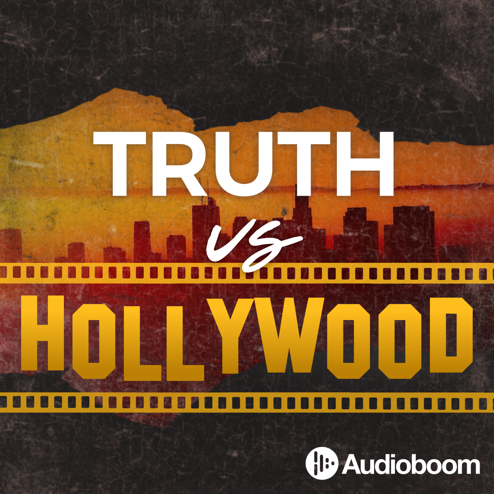 Truth vs Hollywood podcast show image
