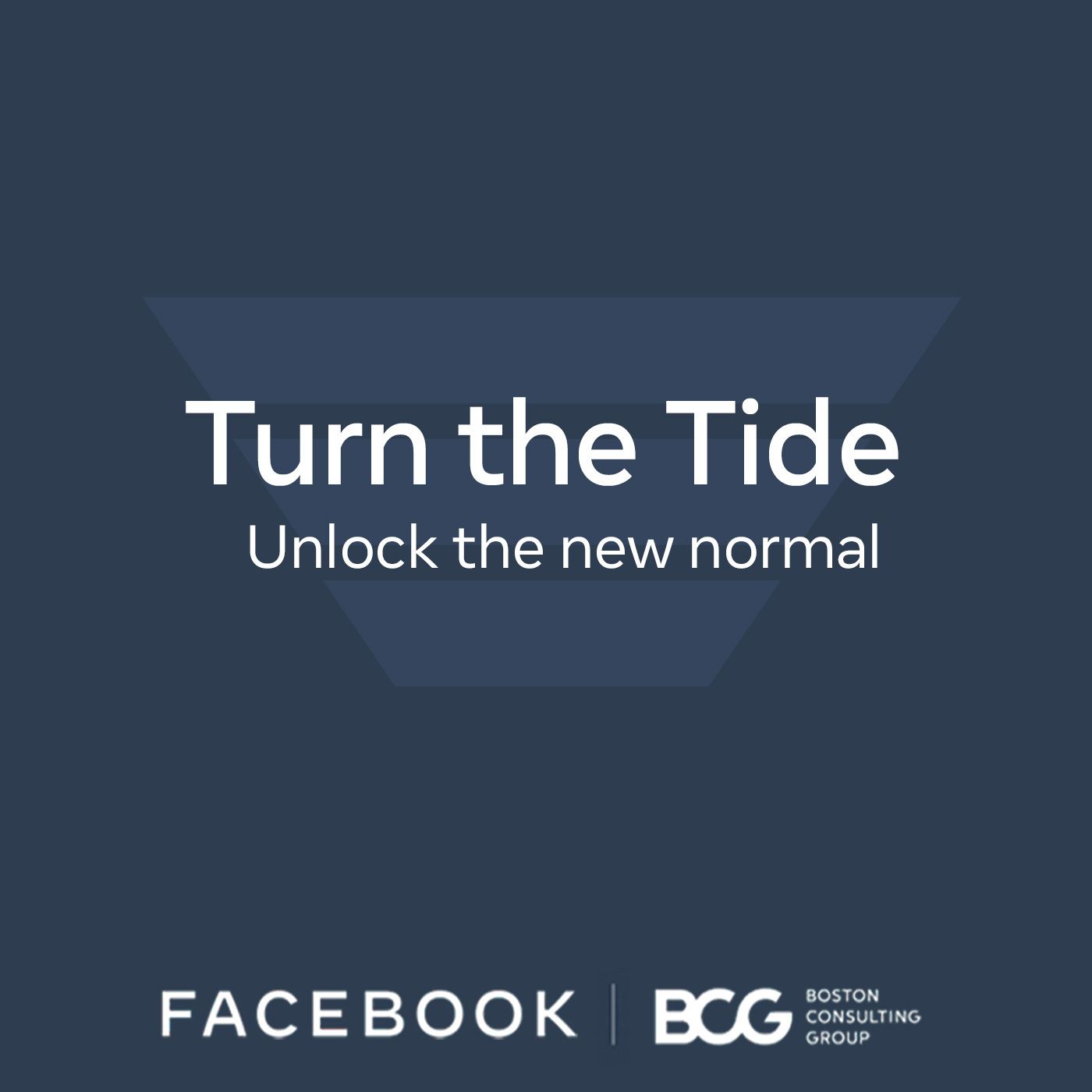 8: Turn The Tide: Unlock business growth in the new normal by leveraging the new Media Playbook developed by GroupM & Facebook