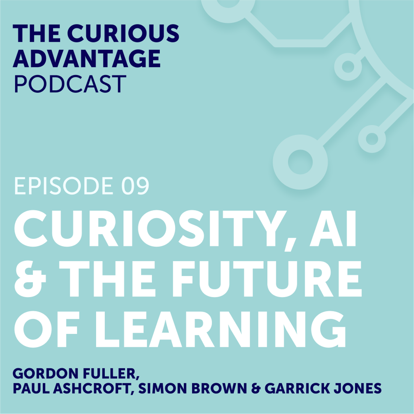 The Curious Advantage Podcast