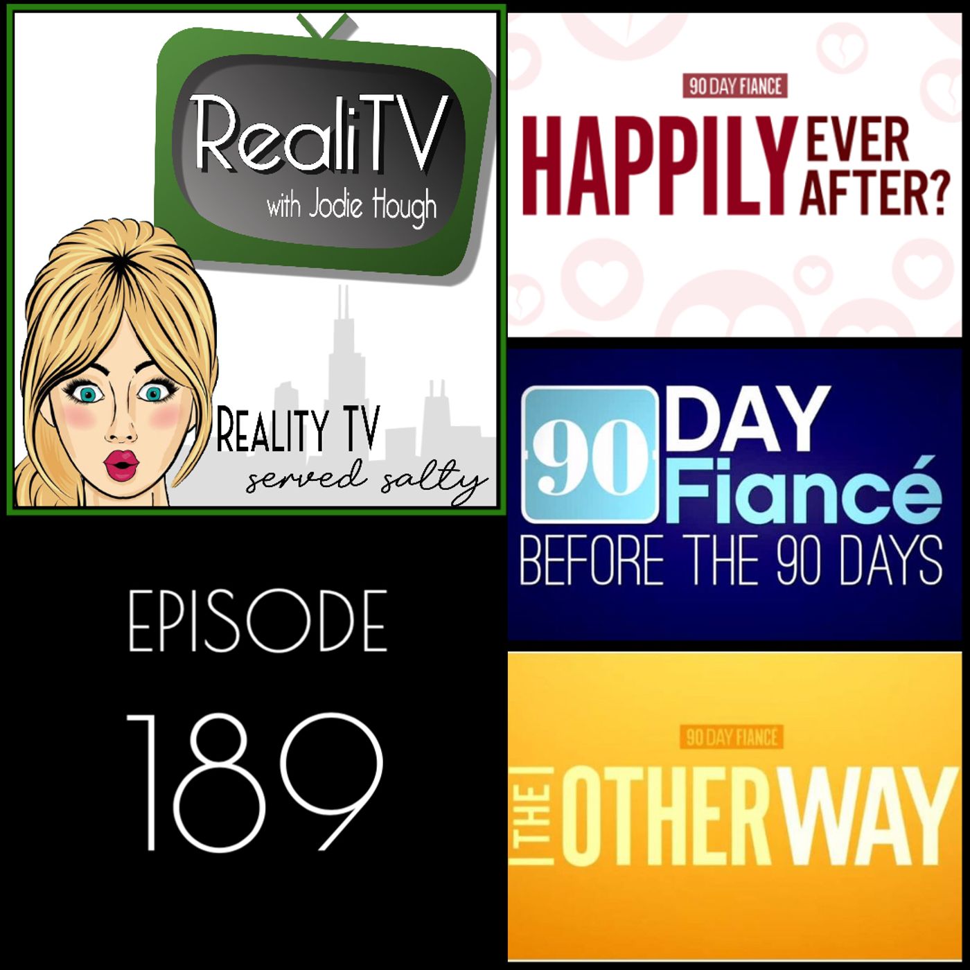 189: 90 Day Fiance Happily Ever After & The Other Way