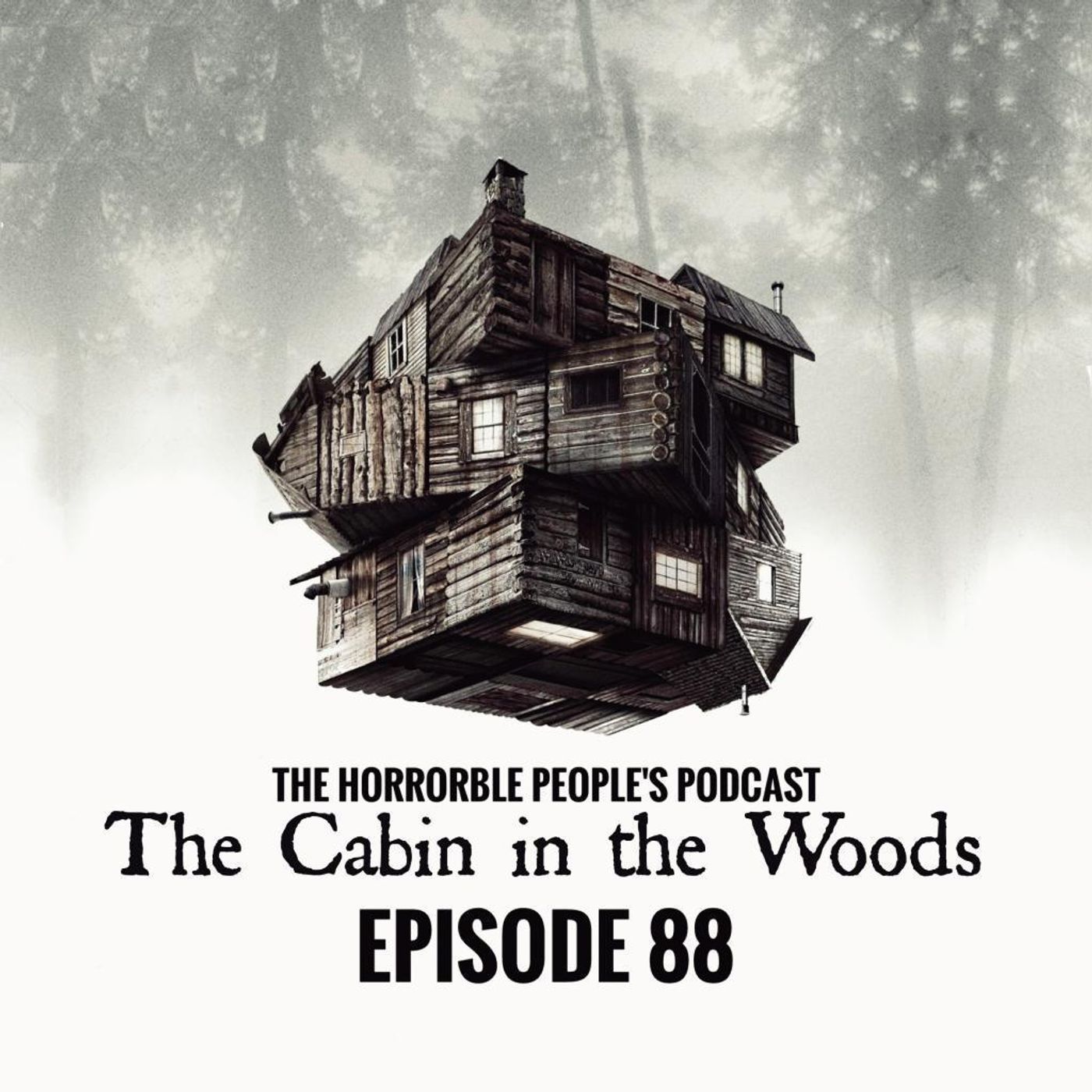 S2: Episode 88: The Cabin in the Woods (2012) episode artwork