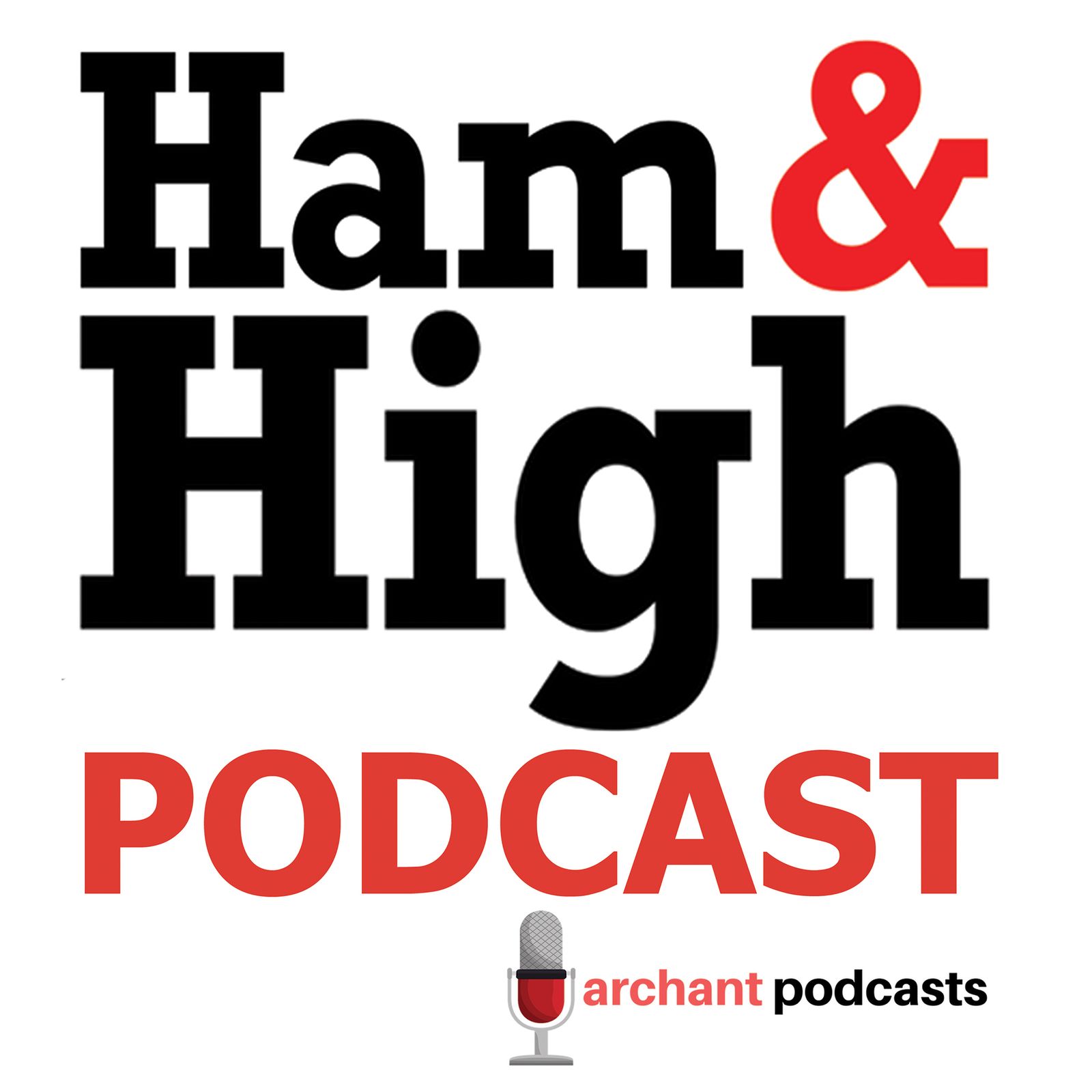 Ham & High Podcast