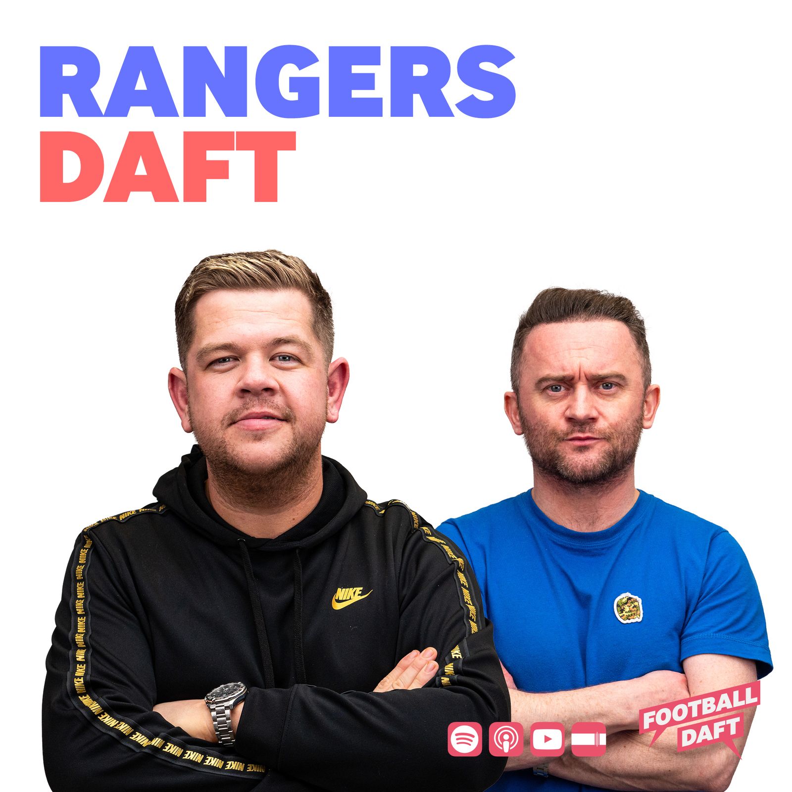 58: Rangers Daft | Episode 1