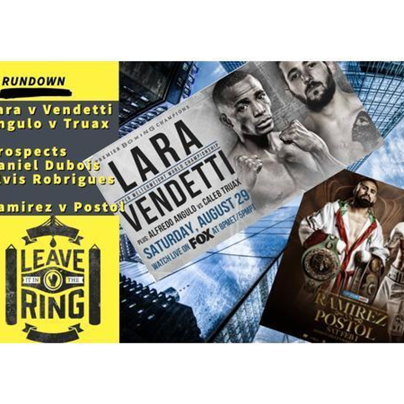 S1 Ep660: LIITR: Lara v Vendetti + Angulo v Truax + Tszyu TKO Horn review episode artwork