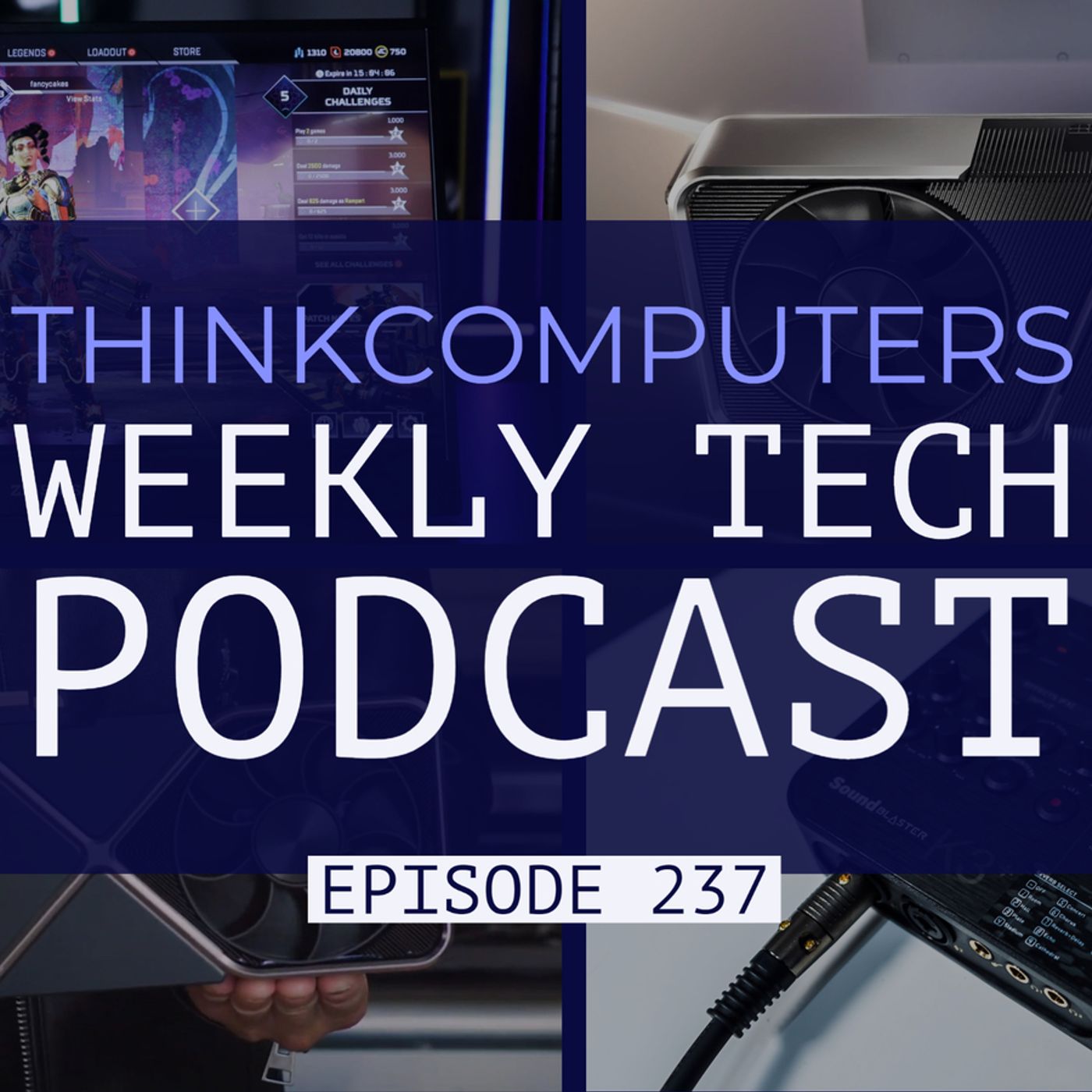 ThinkComputers Podcast #237 - RTX 3090, RTX 3080 and RTX 3070 are here! episode artwork