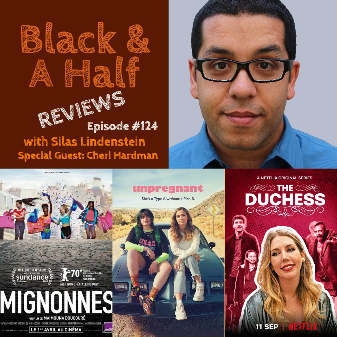 S4 Ep124: Episode #124 - B&H Reviews: Cuties, Unpregnant, & The Dutchess episode artwork