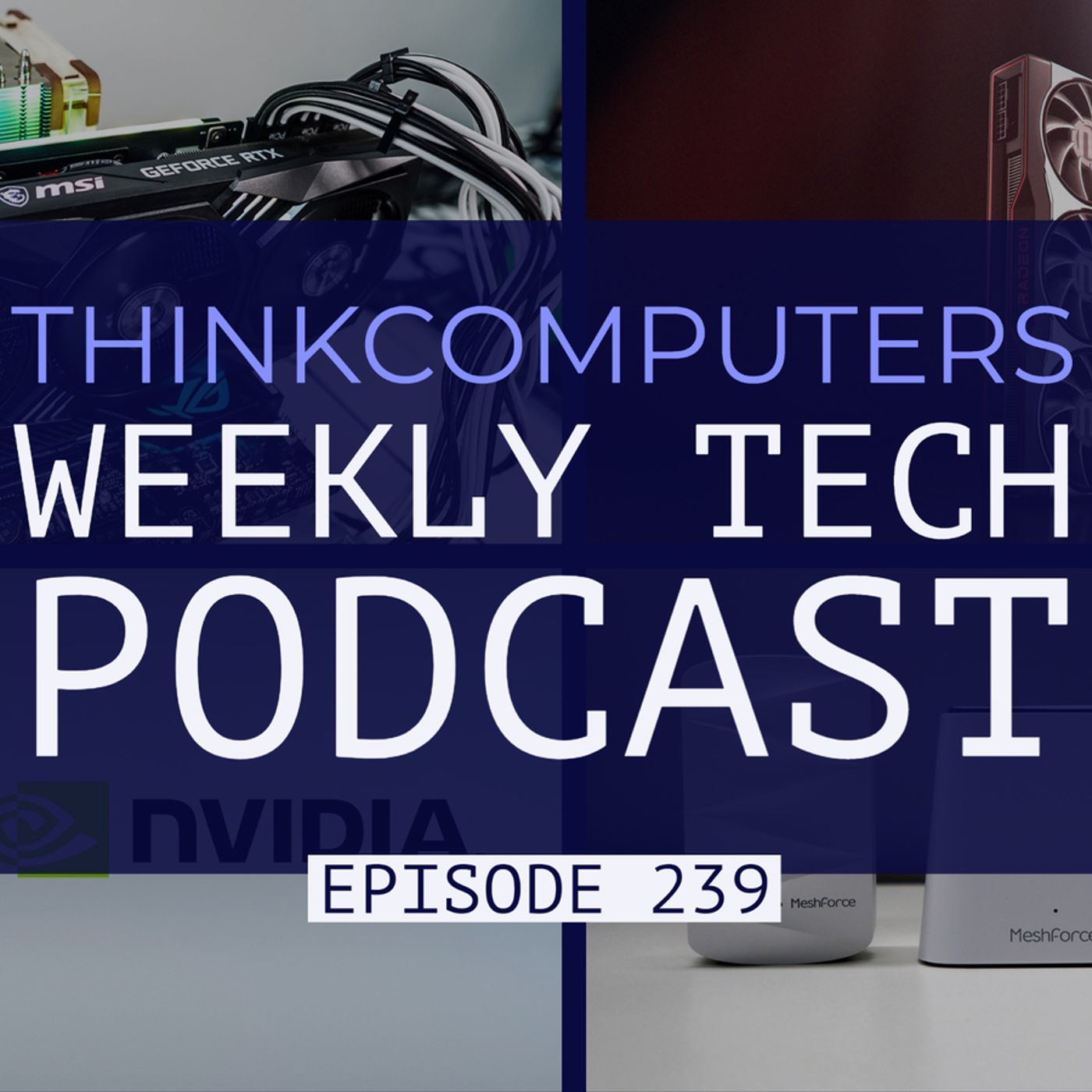 ThinkComputers Podcast #239 - Our RTX 3080 Review, RX 6000 Reveal, Ryzen 5000 Series? episode artwork