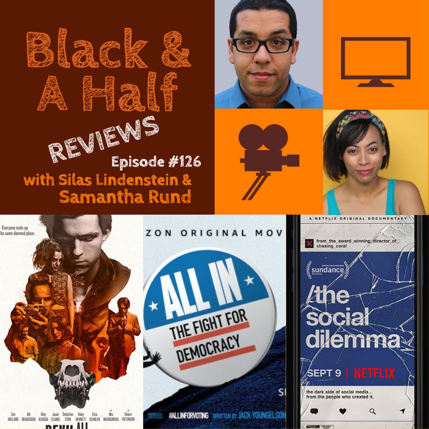 S4 Ep126: Episode #126: B&H Reviews - The Devil All The Time, All In: The Fight For Democracy, The Social Dilemma episode artwork