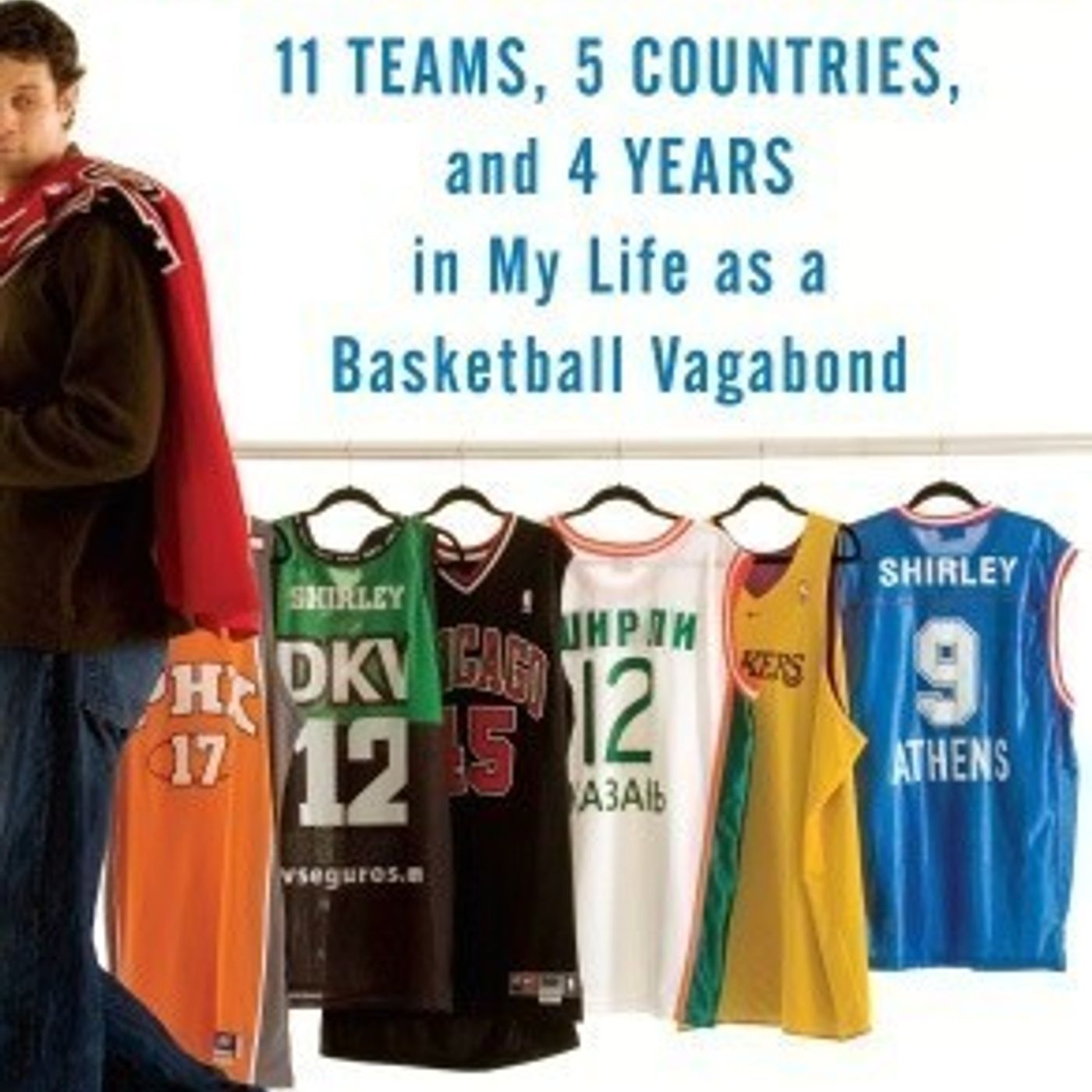 137: From Writers Blok and the NBA Paul Shirley author of 'Can I Keep My Jersey?' episode artwork