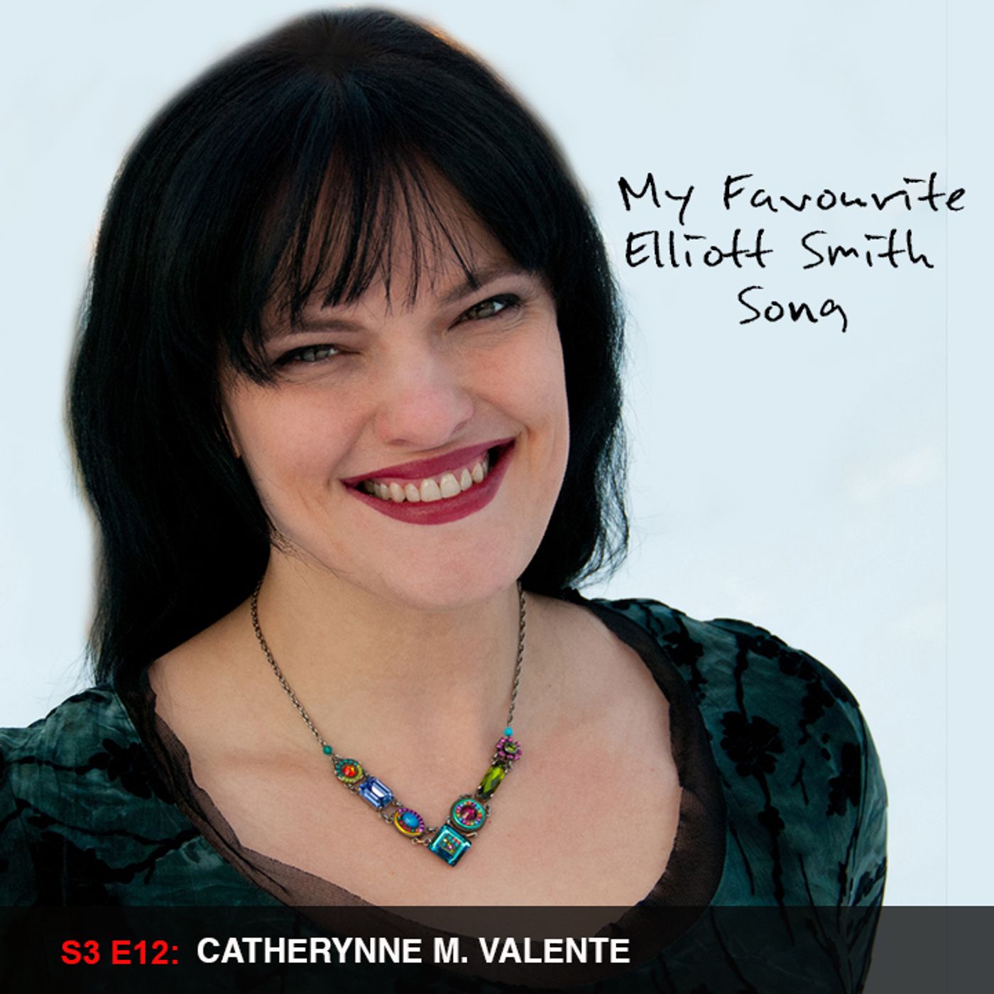S3 Ep12: Catherynne M. Valente