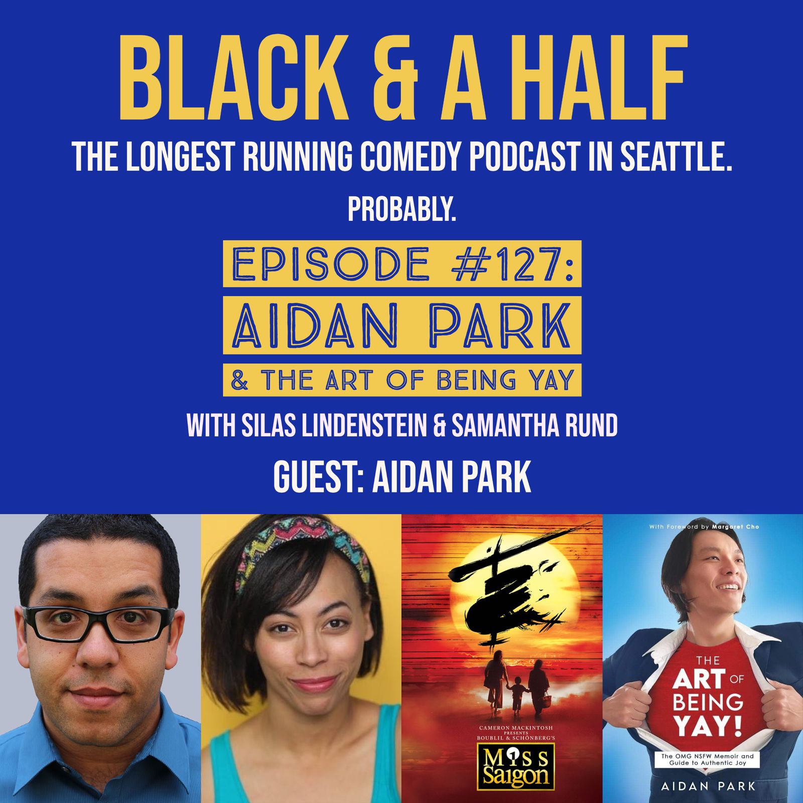 S4 Ep127: Episode #127: Aidan Park & The Art Of Being Yay episode artwork