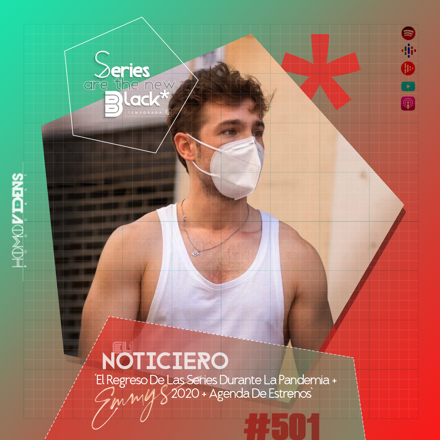 S5 Ep1: Series Are The New Black #501: 'El Noticiero: El Regreso De Las Series Durante La Pandemia + Emmys 2020 + Agenda De Estrenos' episode artwork