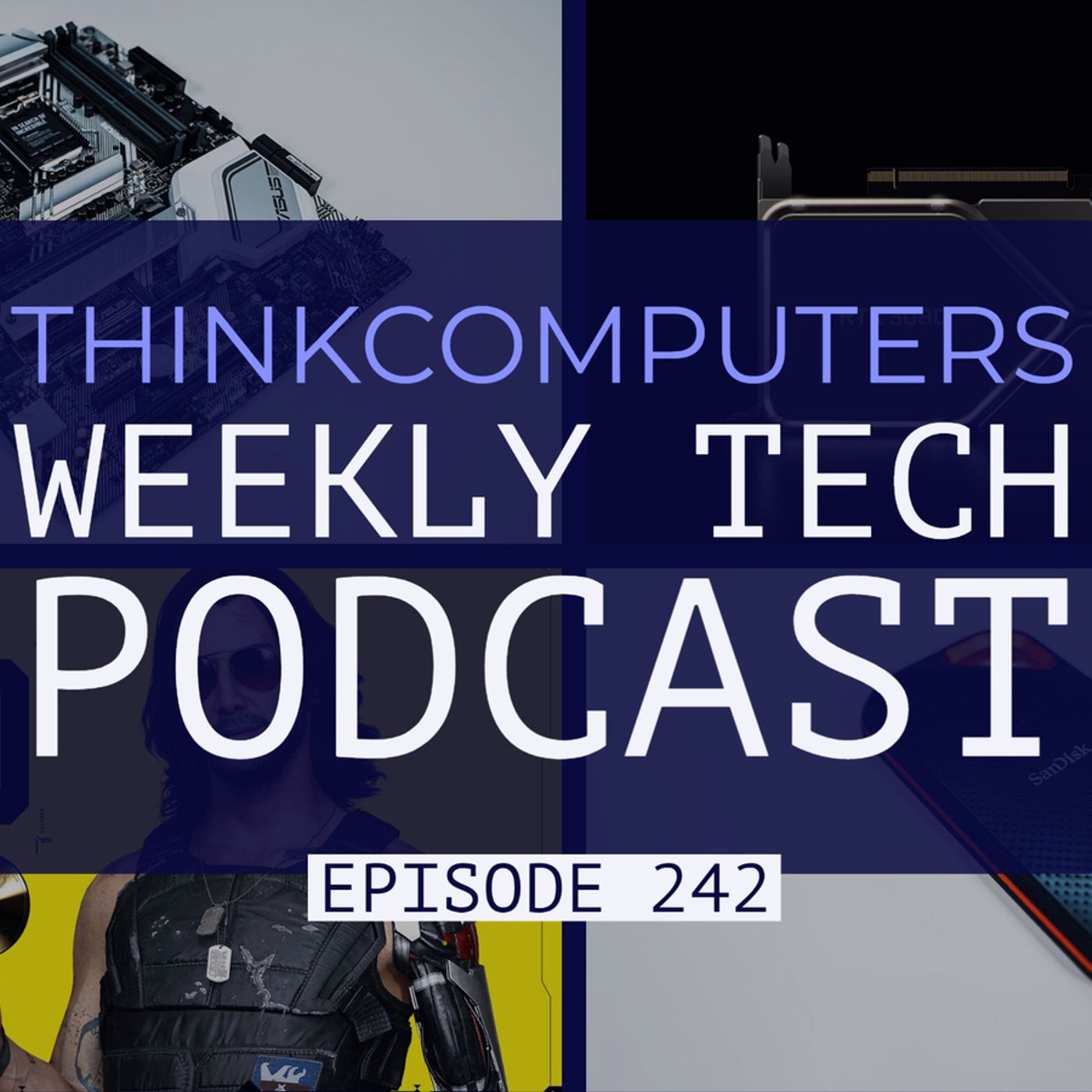 ThinkComputers Podcast #242 - RTX 30 Shortages till 2021, Great Z490 Motherboard & More! episode artwork